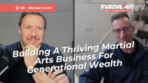 Martial arts business wealth
