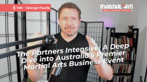 Partners Intensive - Martial Arts Business Event